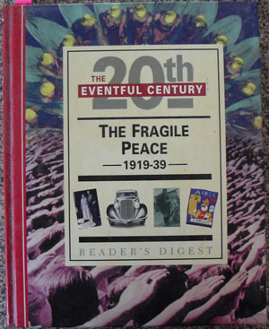 Image for Fragile Peace, The: The Eventful 20th Century (Reader's Digest)