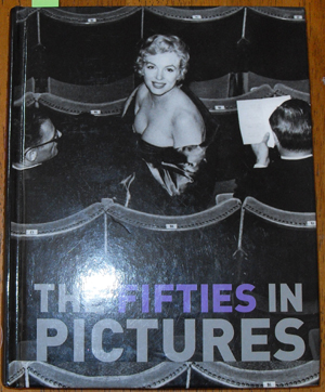 Image for Fifties in Pictures, The