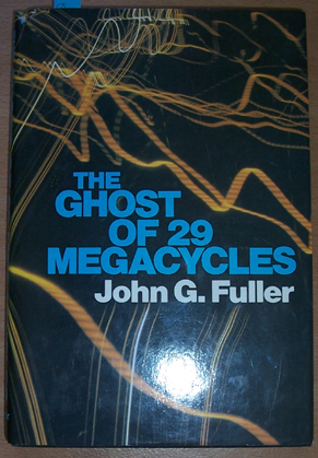 Image for Ghost of 29 Megacycles, The
