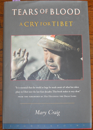 Image for Tears of Blood: A Cry For Tibet