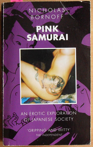 Image for Pink Samurai: An Erotic Exploration of Japanese Society