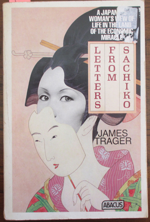 Image for Letters From Sachiko: A Japanese Woman's View of Life in the Land of the Economic Miracle