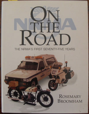 Image for On the Road: The NRMA's First Seventy-Five Years