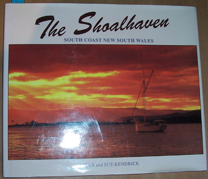 Image for Shoalhaven, The: South Coast New South Wales