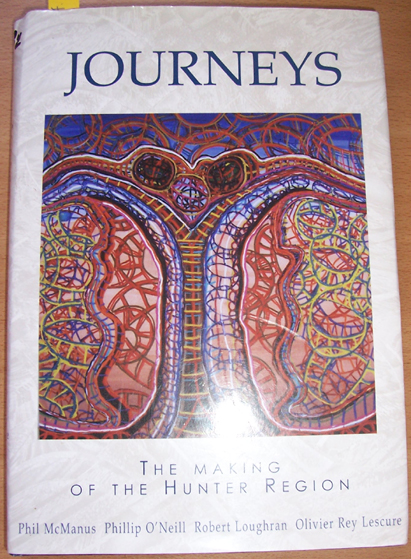 Image for Journeys: The Making Of the Hunter Region