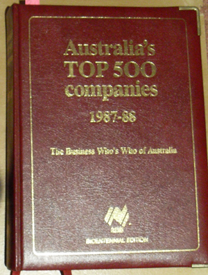 Image for Australia's Top 500 Companies 1987-88: The Business Who's Who of Australia (Bicentennial Edition)