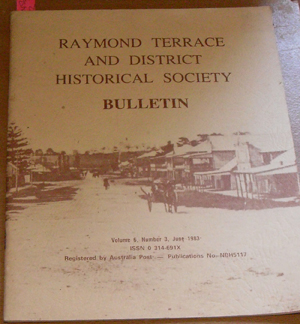 Image for Raymond Terrace and District Historical Society Bulletin (Vol 6, No 3, June 1983)