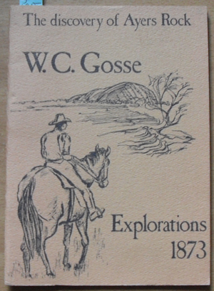Image for Discovery of Ayers Rock, The: Explorations 1873