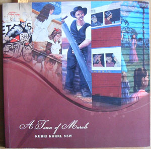 Image for Town of Murals, A: Kurri Kurri NSW