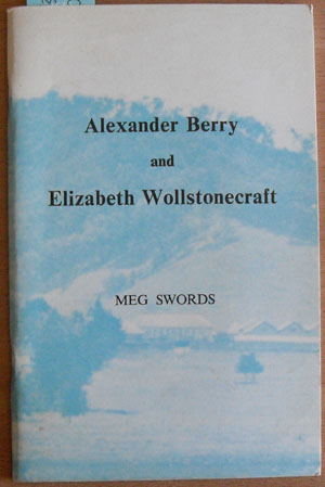 Image for Alexander Berry and Elizabeth Wollstonecraft