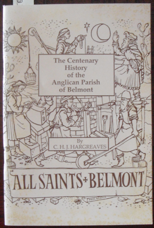 Image for Centenary History of the Anglican Parish of Belmont, The