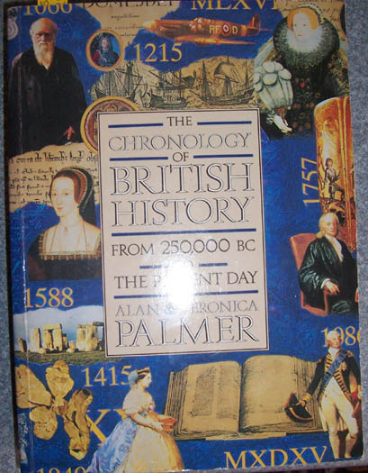 Image for Chronology of British History, The: From 250,000 BC to the Present Day