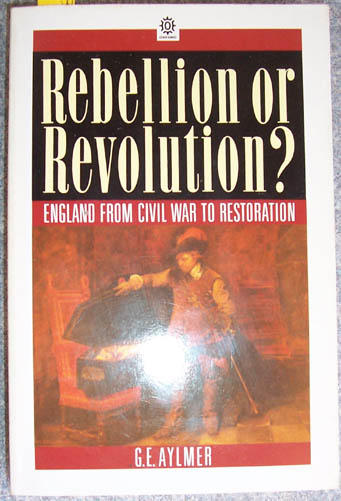 Image for Rebellion or Revolution?: England from Civil War to Restoration