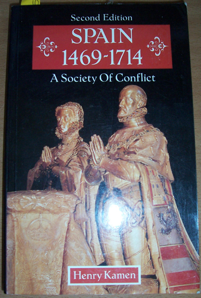 Image for Spain 1469-1714: A Society of Conflict