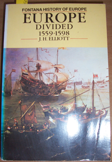 Image for Europe Divided 1559-1598 (Fontana History of Europe)