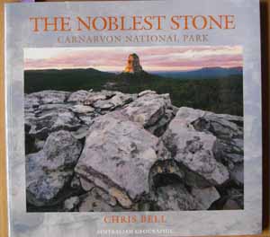 Image for Noblest Stone, The: Carnarvon National Park