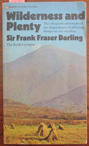 Image for Wilderness and Plenty: The Reith Lectures 1969