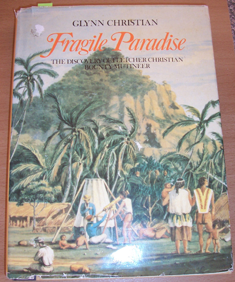 Image for Fragile Paradise: The Discovery of Fletcher Christian Bounty Mutineer