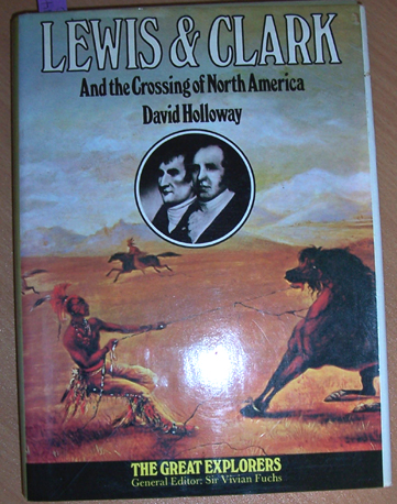 Image for Lewis & Clark and the Crossing of North America