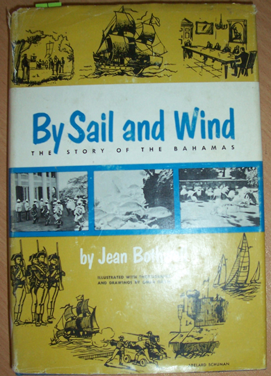 Image for By Sail and Wind: The Story of the Bahamas
