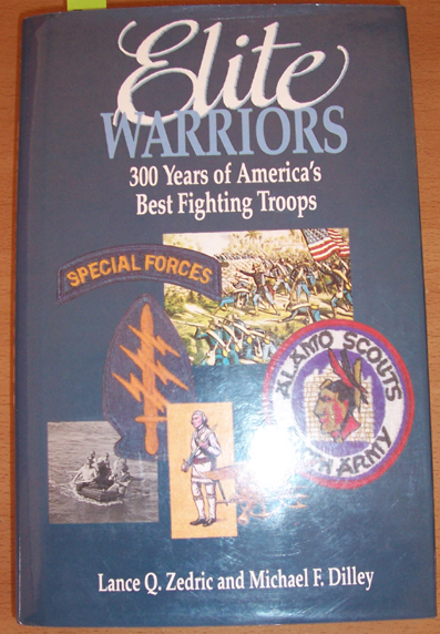 Elite Warriors: 300 Years of America's Best Fighting Troops Image for Elite Warriors: 300 Years of America's Best Fighting Troops