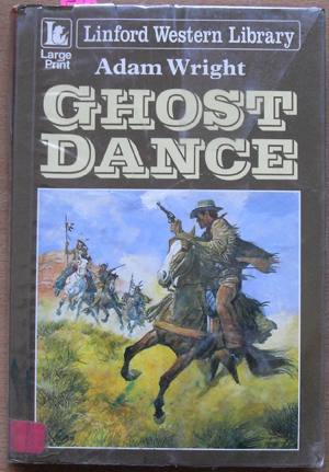 Image for Ghost Dance: Linford Western Library (Large Print)