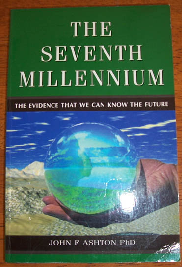 Image for Seventh Millennium, The: The Evidence That We Can Know the Future