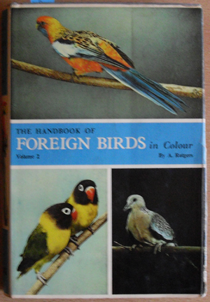 Image for Handbook of Foreign Birds in Colour (Vol 2): Their Care in Cage and Aviary