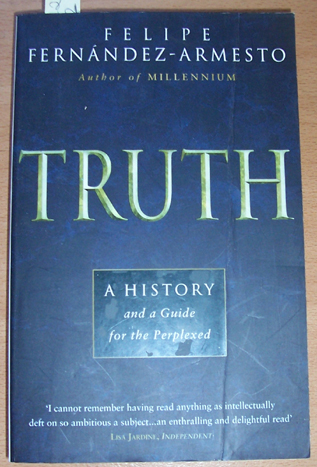 Image for Truth: A History and a Guide for the Perplexed