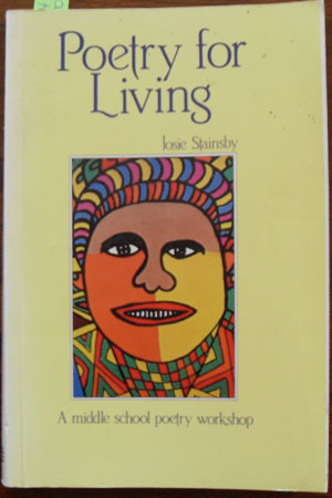 Image for Poetry for Living: A Middle School Poetry Workshop