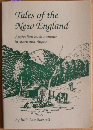 Image for Tales of the New England: Australian Bush Humour in Story and Rhyme