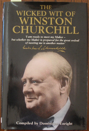 Wicked Wit of Winston Churchill, The Image for Wicked Wit of Winston Churchill, The