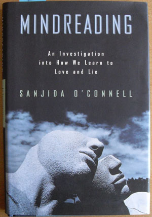 Image for Mindreading: An Investigation Into How We Learn to Love and Live