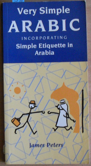 Image for Very Simple Arabic Incorporating Stimple Etiquette in Arabia