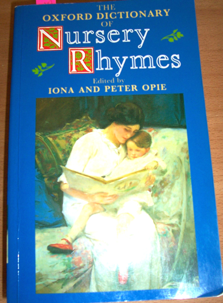 Image for Oxford Dictionary of Nursey Rhymes, The