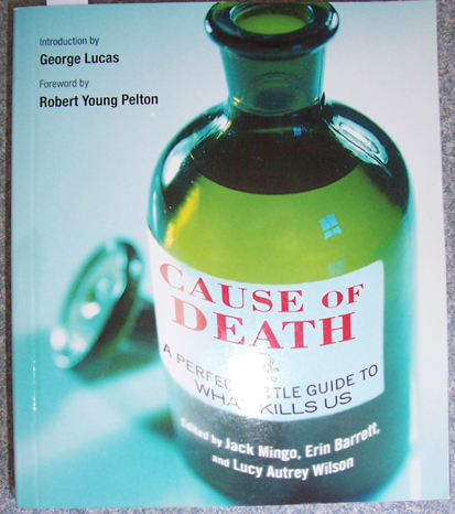 Image for Cause of Death: A Perfect Little Guide to What Kills Us