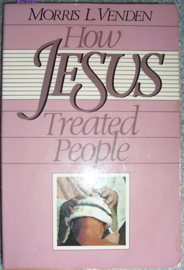 Image for How Jesus Treated People