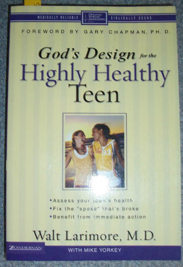 Image for God's Design for the Highly Healthy Teen