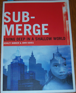 Image for Submerge: Living Deep in a Shallow World