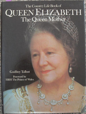 Country Life Book of Queen Elizabeth, The: The Queen Mother Image for Country Life Book of Queen Elizabeth, The: The Queen Mother