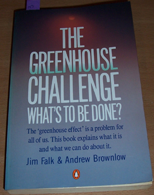 Image for Greenhouse Challenge, The: What's to Be Done?