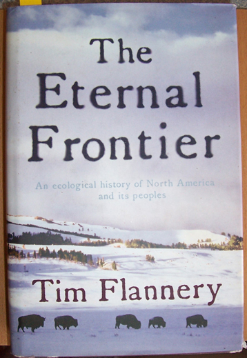 Image for Eternal Frontier, The: An Ecological History of North America and Its Peoples