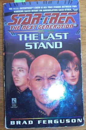 Image for Star Trek: The Next Generation; The Last Stand