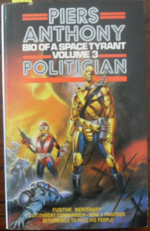 Image for Politician: Bio of a Space Tyrant (Volume 3)