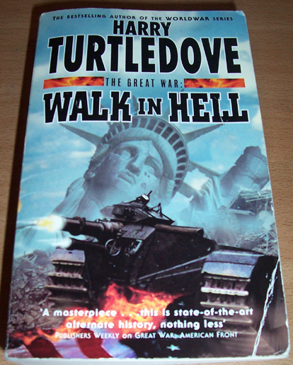 Image for Great War, The: Walk in Hell