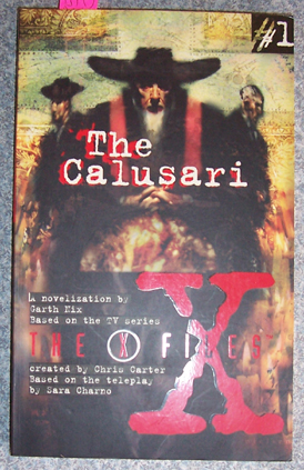 Image for Calusari, The: The X Files (# 1)