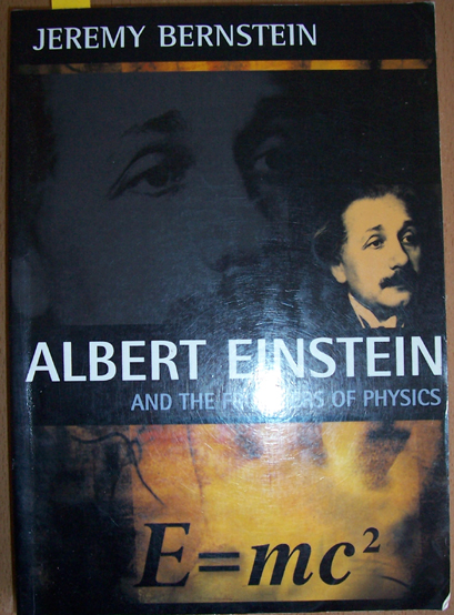 Image for Albert Einstein and the Frontiers of Physics