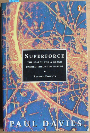 Image for Superforce: The Search for a Grand Unified Theory of Nature
