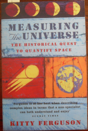 Image for Measuring the Universe: The Historical Quest to Quantify Space
