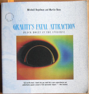 Image for Gravity's Fatal Attraction: Black Holes in the Universe